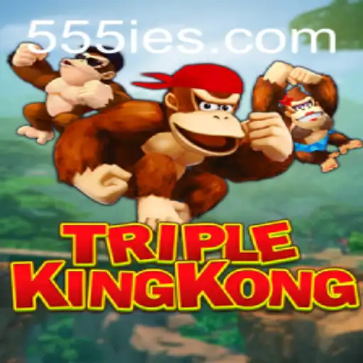 TripleKingKong Unleashed: A Dive into the World of 555ie